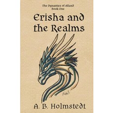 (英文圖書)Erisha and the Realms 平裝版, A. B. Holmstedt, 英文