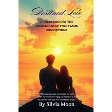 (英文圖書)Destined Love: Understanding Twin Flame Connections 平裝版, Independently Published, 英文