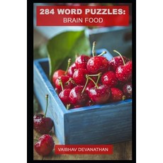 284 Word Puzzles: Brain Food Paperback, Independently Published