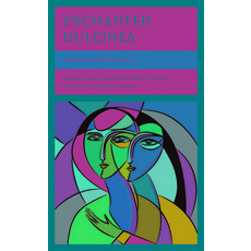 (영문도서) Enchanted Dulcinea Paperback, Lexington Books, English, 9781793634856