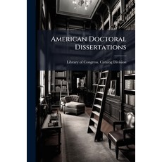 (英文圖書)American Doctoral Dissertations 平裝版, Nabu Press, 英文