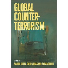 (영문도서) Global Counter-Terrorism: A Decolonial Approach Hardcover, Manchester University Press, English, 9781526178619