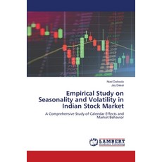 (영문도서)Empirical Study on Seasonality and Volatility in Indian Stock Market Paperback, LAP Lambert Academic Publis..., English, 9786209468520