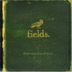 [CD] Fields - Everything Last Winter