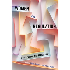 (영문도서)Women and Regulation: Challenging the Status Quo Hardcover, English, 9781439925355, Temple University Press