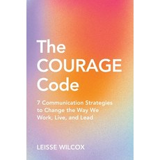 (英文圖書)The Courage Code: 7 Communication Strategies to Change the Way We Work Live an... 平裝版, Fempower Publications Inc., 英文