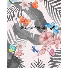 (영문도서) Password Book: Passwords organizer in Extra Large! Size 8x10 inches Adequate space in which ... Paperback, Independently Published, English, 9781099471100