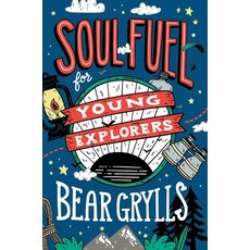 (영문도서) Soul Fuel for Young Explorers Hardcover, Hodder Faith, English, 9781529347746