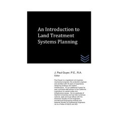 An Introduction to Land Treatment Systems Planning Paperback, Independently Published, English, 9781983379482