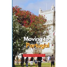 (英文圖書)Moving to Portugal: Everything You Need to Start Fresh by the Atlantic From Vis... 平裝版, Independently Published, 英文