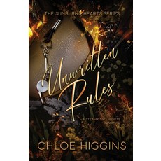 (영문도서)Unwritten Rules Paperback, Chloe Higgins, English, 9780975617144