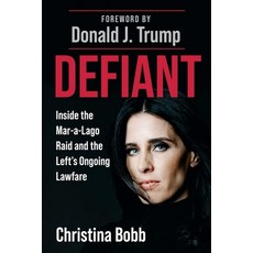 (英文圖書)Defiant: Inside the Mar-A-Lago Raid and the Left's Ongoing Lawfare 精裝版, Skyhorse Publishing, 英文