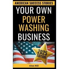 (英文圖書)Your Own Power Washing Business: From Layoff To Lucrative Empire 平裝版, Independently Published, 英文