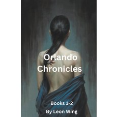 (영문도서) Orlando Chronicles Paperback, Wingworldweb, English, 9798223960607