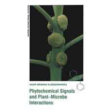 (영문도서) Phytochemical Signals and Plant-Microbe Interactions Hardcover, Kluwer Academic Publishers