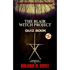 The Blair Witch Project Unauthorized Quiz Book: Mini Horror Quiz Collection #16 Paperback, Independently Published, English, 9798683756833