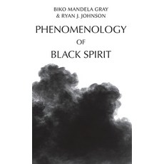 (영문도서) Phenomenology of Black Spirit Hardcover, Edinburgh University Press, English, 9781399510974