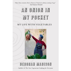 (영문도서) An Onion in My Pocket: My Life with Vegetables Paperback, Vintage, English, 9780525565642