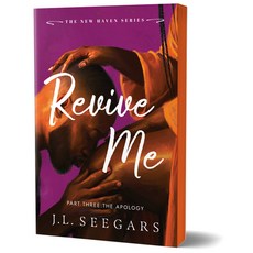 (영문도서)Revive Me: Part Three (Deluxe Edition): The Apology Paperback, Bloom Books, English, 9781464267550