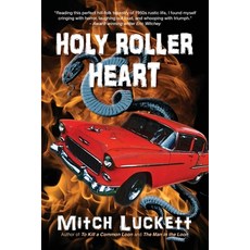 (영문도서) Holy Roller Heart Paperback, Bennett & Hastings Publishing, English, 9781934733912