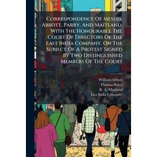 (영문도서)Correspondence Of Messrs. Abbott Parry And Maitland With The Honourable The C... Paperback, Nabu Press, English, 9781179665771