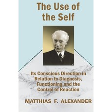 (영문도서)The Use of the Self Paperback, Soul Care Publishing, English, 9781927077696