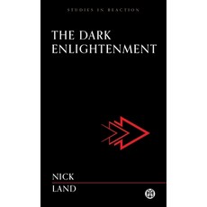 (영문도서) The Dark Enlightenment - Imperium Press Paperback, English, 9781922602688
