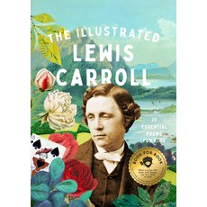 (영문도서) The Illustrated Lewis Carroll Hardcover, Bushel & Peck Books, English, 9781638191216