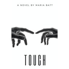 (영문도서) Touch Paperback, Independently Published, English, 9798514696901