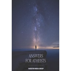 (英文圖書)Answers for Atheists 平裝版, Independently Published, 英文