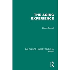 (영문도서)The Aging Experience Paperback, Routledge, English, 9781032683737