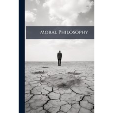 (英文圖書)Moral Philosophy: Or the Duties of Man Considered in His Individual Social and... 平裝版, Nabu Press, 英文