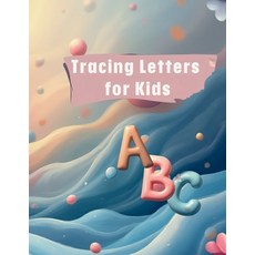 (英文圖書)Tracing Letters for Kids 平裝版, Independently Published, 英文