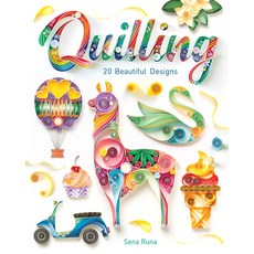 (영문도서) Quilling: 20 Beautiful Designs Paperback, GMC Publications, English, 9781784945619