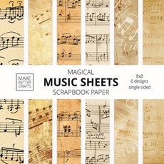 Magical Music Sheets Scrapbook Paper: 8x8 Designer Music Patterned Paper for Decorative Art DIY Pro... Paperback, Make Better Crafts, English, 9781953987068