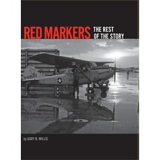 (영문도서) Red Markers: The Rest of the Story Hardcover, Lulu.com, English, 9781387710713