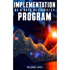 (英文圖書)Implementation of a Data Reliability Program 精裝版, Author Publications, 英文