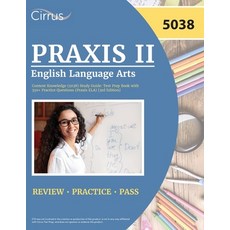 (英文圖書)Praxis II English Language Arts Content Knowledge (5038) Study Guide: Test Prep... 平裝版, Cirrus Test Prep, 英文