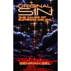 (영문도서)Original Sin: The Cause of Suffering and Evil Paperback, Independently Published, English, 9798298936514