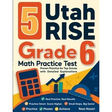 (영문도서)5 Utah RISE Grade 6 Math Practice Tests: Proven Practice for Top Scores with Det... Paperback, Effortless Math Education, English, 9798896478911