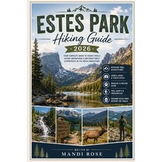 (영문도서)Estes Park Hiking Guide 2026 Paperback, Independently Published, English, 9798185143896