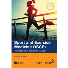 (영문도서) Sport and Exercise Medicine OSCEs: An Essential Revision Guide Hardcover, CRC Press