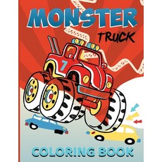 Monster Truck Coloring Book: The Most Wanted Monster Trucks - Muscle cars - gift for car lovers - Su... Paperback, Independently Published, English, 9798594051331