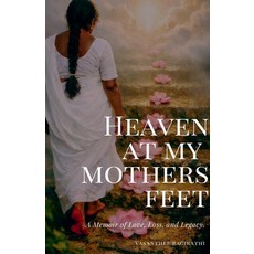 (英文圖書)Heaven at my mothers feet 平裝版, Vasanthee Bagirathi, 英文