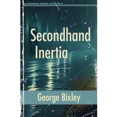 (영문도서)Secondhand Inertia Paperback, Dagmar Miura, English, 9798891950559