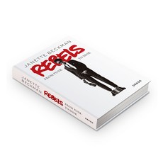 Rebels: From Punk to Dior Hardcover, Drago, English, 9788898565467