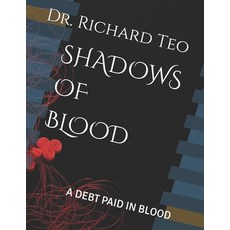 (英文圖書)Shadows of Blood: A Debt Paid in Blood 平裝版, Independently Published, 英文