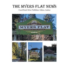 (영문도서) The Myers Flat News Paperback, Authorhouse, English, 9798823027946