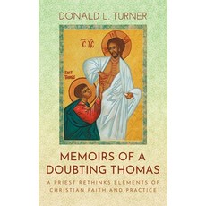 (영문도서)Memoirs of a Doubting Thomas Hardcover, Resource Publications (CA), English, 9798385261031