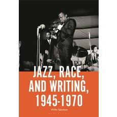 (英文圖書)Jazz Race and Writing 1945-1970 精裝版, Bloomsbury Academic, 英文